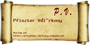 Pfiszter Várkony névjegykártya